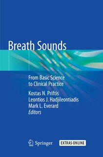 Breath Sounds: From Basic Science To Clinical Practice