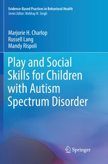 Front cover_Play and Social Skills for Children with Autism Spectrum Disorder