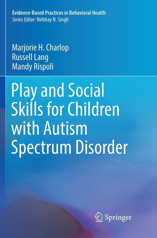 Front cover_Play and Social Skills for Children with Autism Spectrum Disorder