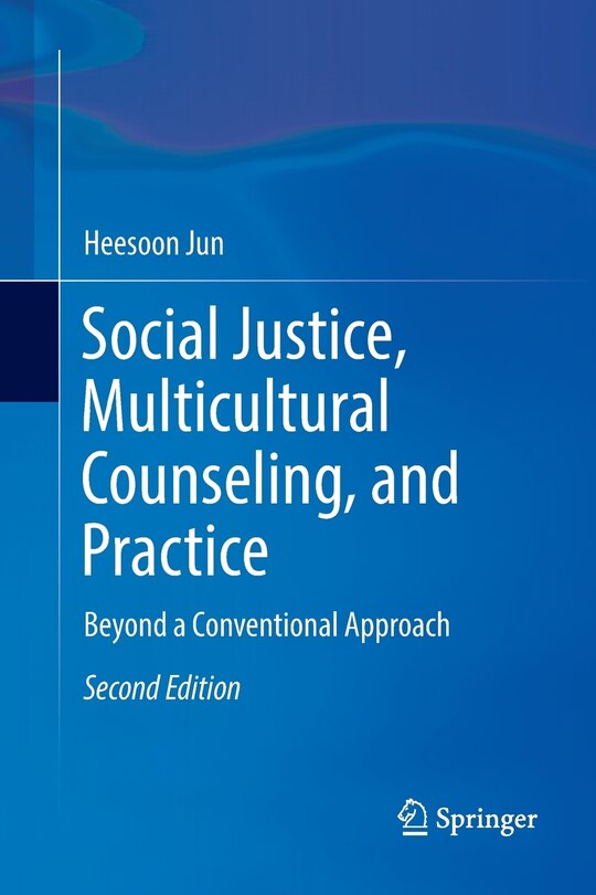 Front cover_Social Justice, Multicultural Counseling, and Practice