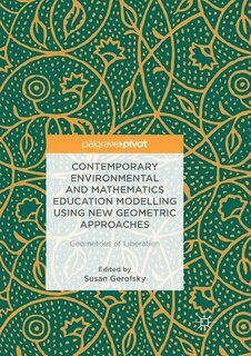 Couverture_Contemporary Environmental and Mathematics Education Modelling Using New Geometric Approaches