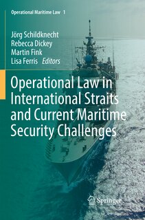 Couverture_Operational Law In International Straits And Current Maritime Security Challenges