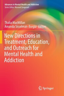 Couverture_New Directions In Treatment, Education, And Outreach For Mental Health And Addiction