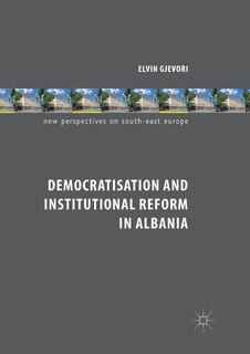 Front cover_Democratisation And Institutional Reform In Albania