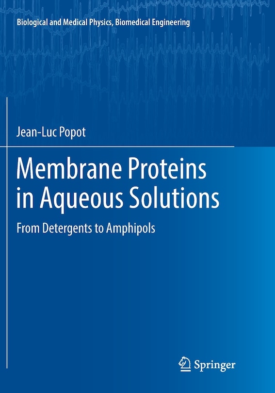 Couverture_Membrane Proteins In Aqueous Solutions