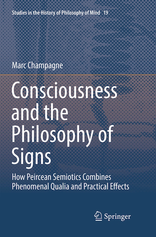 Front cover_Consciousness And The Philosophy Of Signs