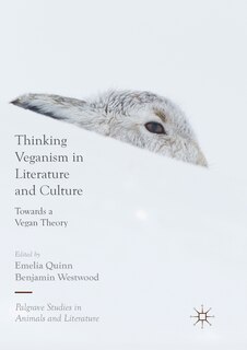 Front cover_Thinking Veganism In Literature And Culture