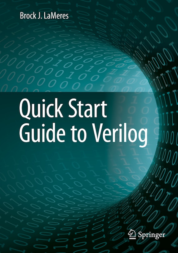 Front cover_Quick Start Guide To Verilog