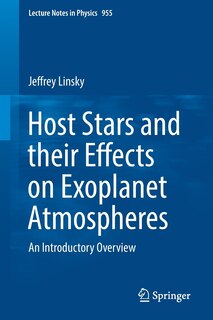 Couverture_Host Stars And Their Effects On Exoplanet Atmospheres