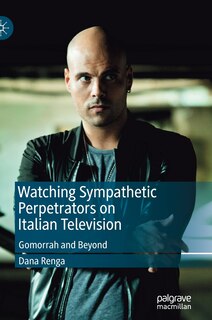 Front cover_Watching Sympathetic Perpetrators On Italian Television