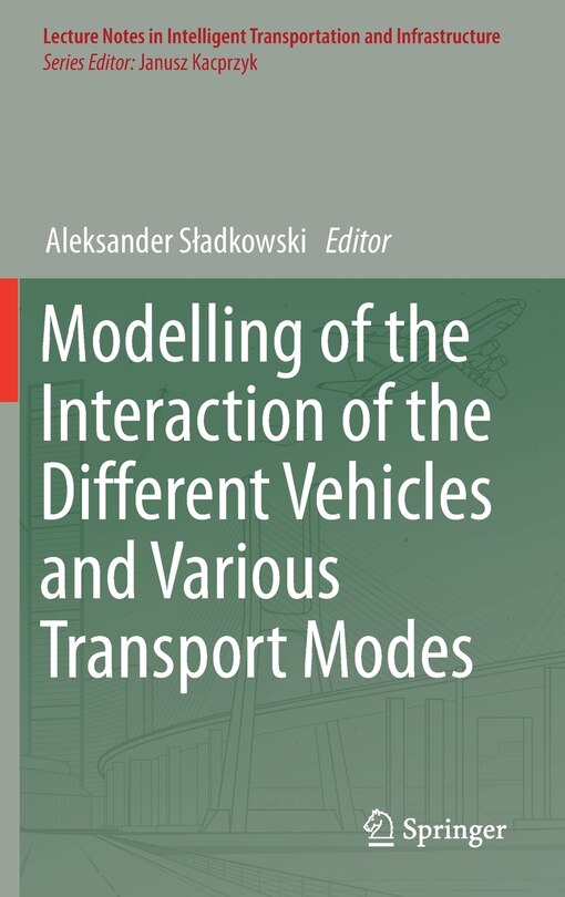 Front cover_Modelling Of The Interaction Of The Different Vehicles And Various Transport Modes