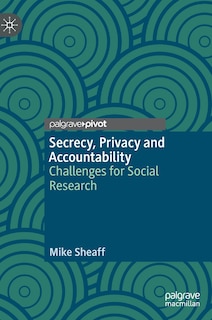 Couverture_Secrecy, Privacy And Accountability