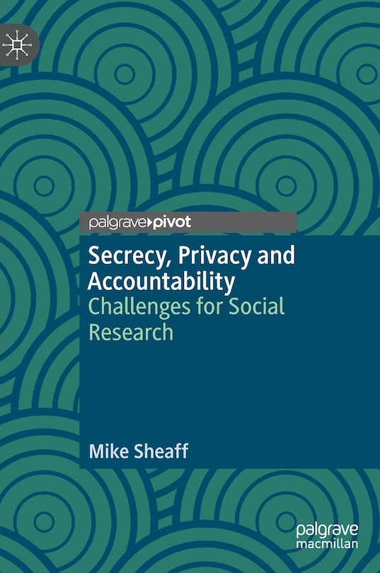 Couverture_Secrecy, Privacy And Accountability