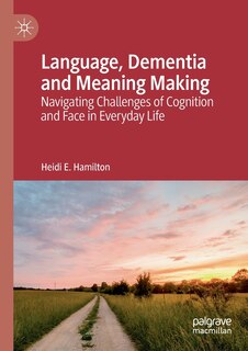 Front cover_Language, Dementia And Meaning Making