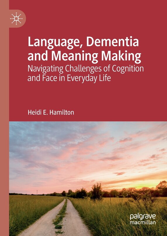 Front cover_Language, Dementia And Meaning Making