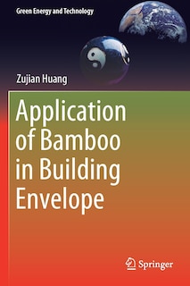 Front cover_Application Of Bamboo In Building Envelope