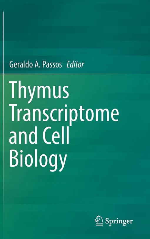 Front cover_Thymus Transcriptome And Cell Biology