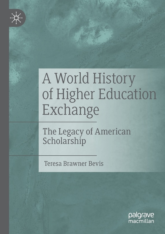 Front cover_A World History Of Higher Education Exchange