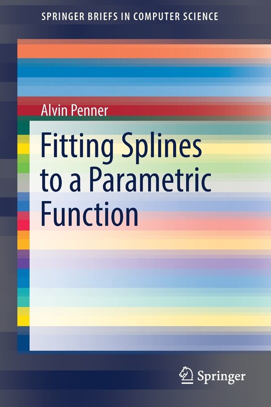 Front cover_Fitting Splines To A Parametric Function