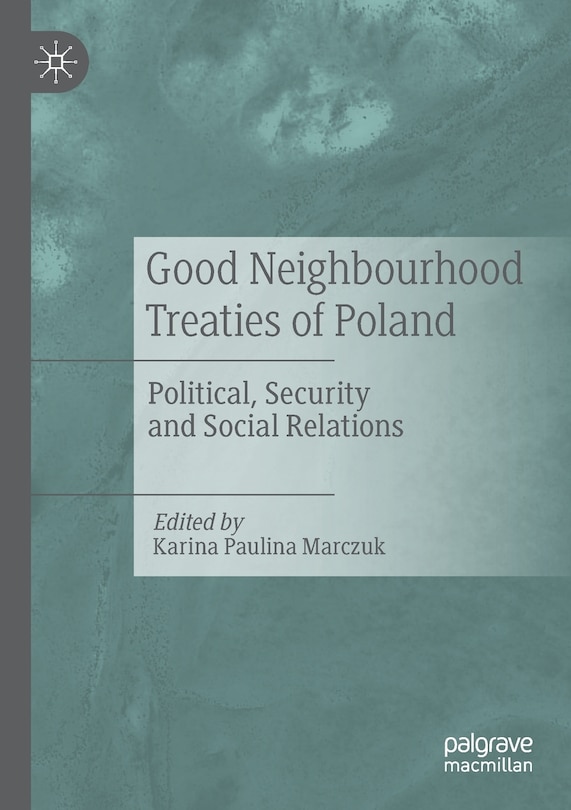 Front cover_Good Neighbourhood Treaties Of Poland