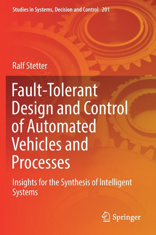 Couverture_Fault-tolerant Design And Control Of Automated Vehicles And Processes