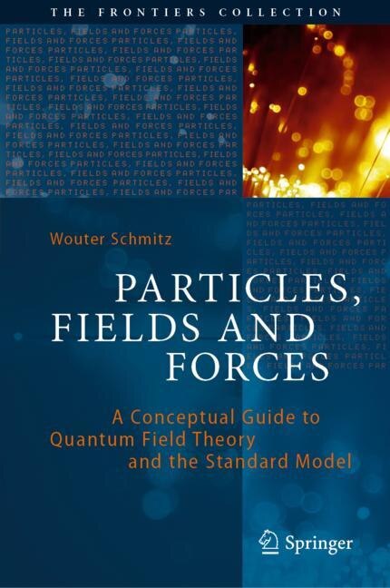 Front cover_Particles, Fields And Forces