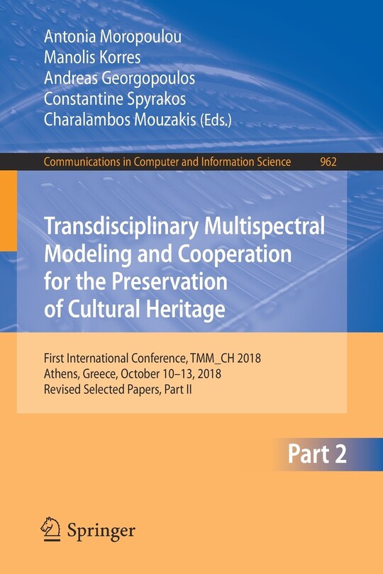 Couverture_Transdisciplinary Multispectral Modeling and Cooperation for the Preservation of Cultural Heritage