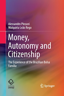 Front cover_Money, Autonomy And Citizenship
