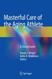 Couverture_Masterful Care Of The Aging Athlete