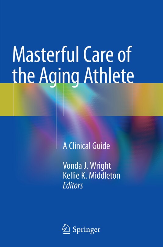 Couverture_Masterful Care Of The Aging Athlete