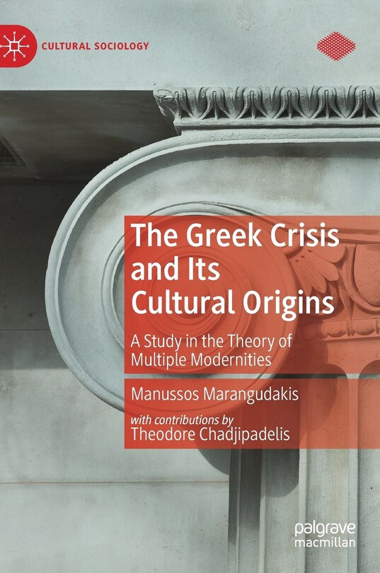 Front cover_The Greek Crisis And Its Cultural Origins