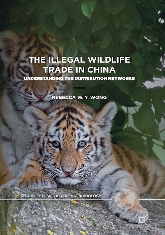 Front cover_The Illegal Wildlife Trade In China