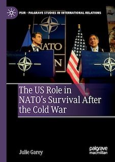 Couverture_The Us Role In Nato's Survival After The Cold War