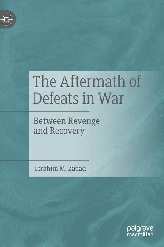 Couverture_The Aftermath of Defeats in War
