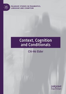 Front cover_Context, Cognition And Conditionals