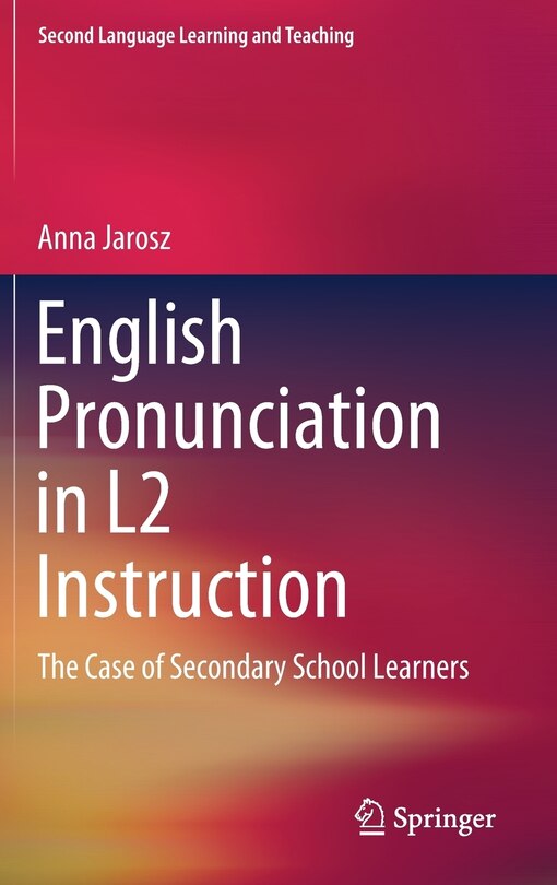 Front cover_English Pronunciation In L2 Instruction