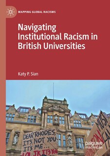 Front cover_Navigating Institutional Racism In British Universities