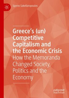 Front cover_Greece's (un) Competitive Capitalism and the Economic Crisis