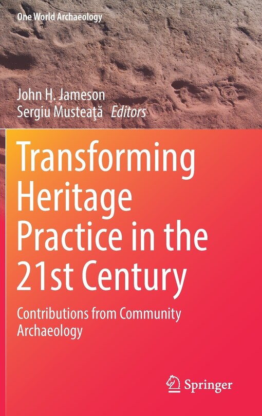 Front cover_Transforming Heritage Practice In The 21st Century