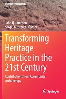 Couverture_Transforming Heritage Practice In The 21st Century