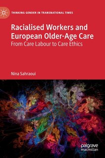 Front cover_Racialised Workers And European Older-age Care