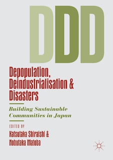 Couverture_Depopulation, Deindustrialisation And Disasters