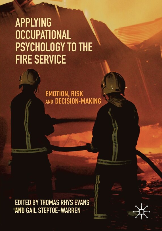 Front cover_Applying Occupational Psychology To The Fire Service