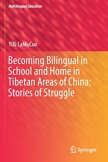 Couverture_Becoming Bilingual In School And Home In Tibetan Areas Of China