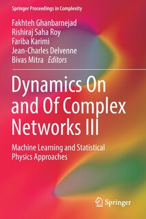 Front cover_Dynamics On And Of Complex Networks Iii