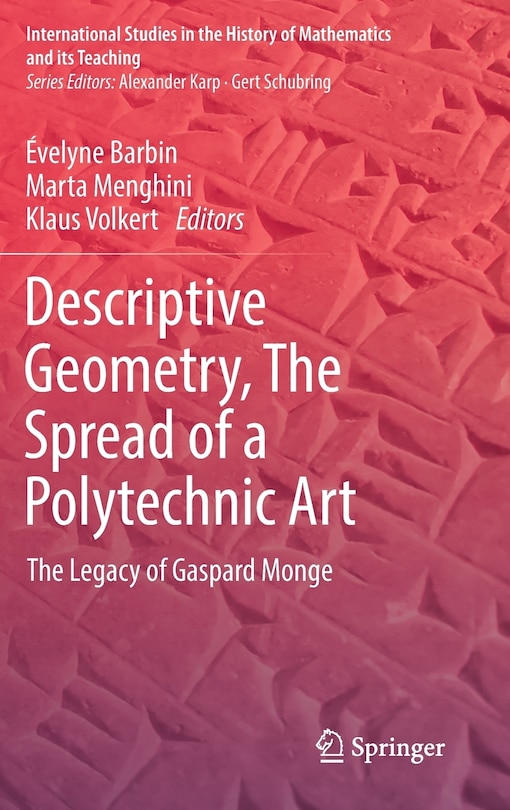 Couverture_Descriptive Geometry, The Spread Of A Polytechnic Art