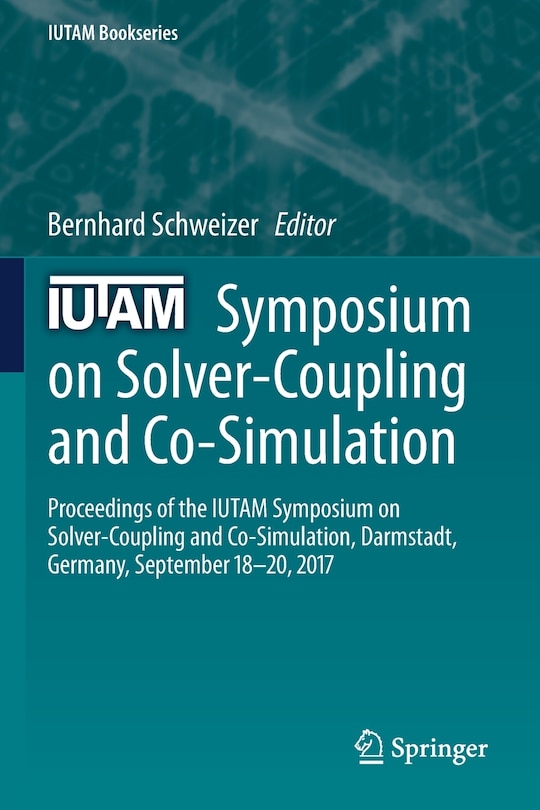 Front cover_IUTAM Symposium on Solver-Coupling and Co-Simulation