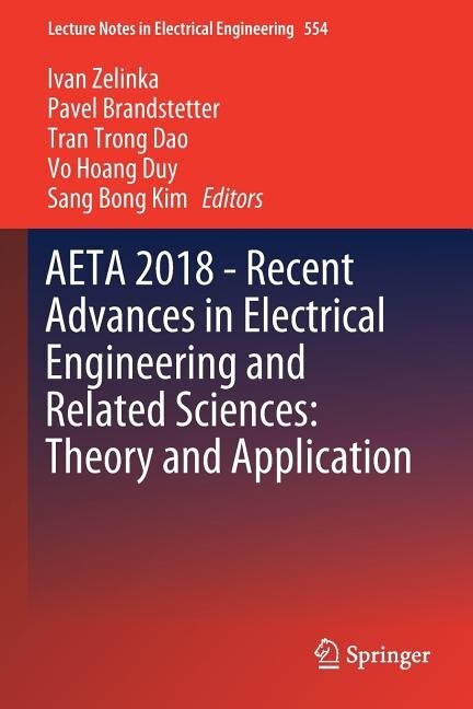 AETA 2018 - Recent Advances in Electrical Engineering and Related Sciences: Theory and Application