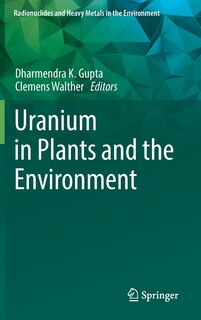 Front cover_Uranium In Plants And The Environment
