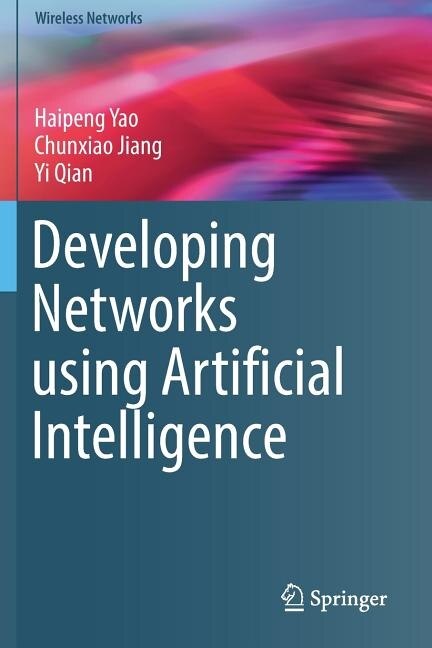 Front cover_Developing Networks using Artificial Intelligence